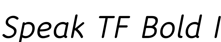 Speak TF Bold Italic Font Download Free